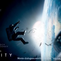 Gravity Movie Quotes