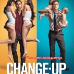 The Change-Up – Quotes